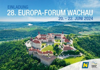 28. Europa-Forum Wachau 20. bis 22. Juni 2024