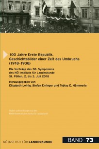 Elisabeth Loinig, Stefan Eminger und Tobias E. Hämmerle (Hrsg.), 100 Jahre Erste Republik